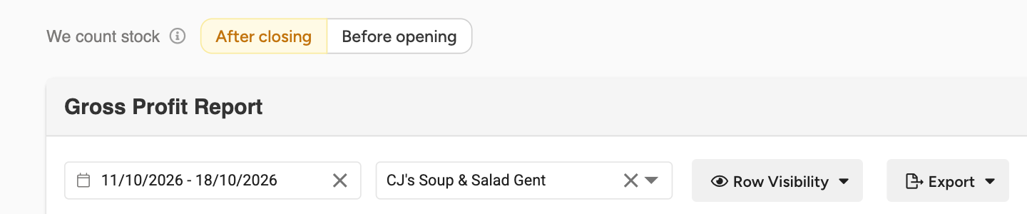 The We count stock switch above the Gross Profit Report, with After closing selected and Before opening next to it